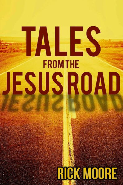 Tales From The Jesus Road