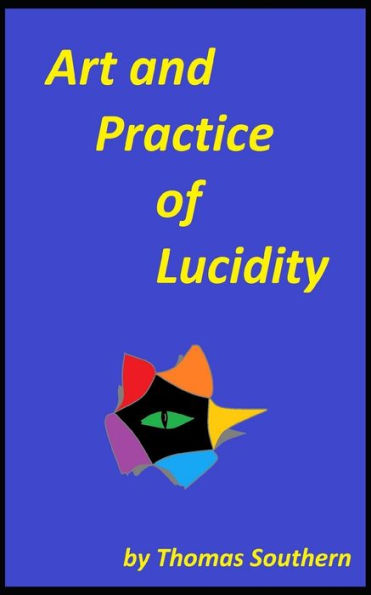 Art And Practice Of Lucidity (Entropic Etching)