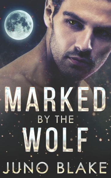 Marked By The Wolf (Werewolf Fever)