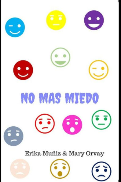 No Mas Miedo (Spanish Edition)