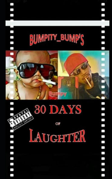 Bumpity_Bump's 30 Days Of Laughter