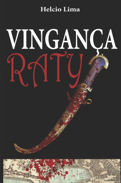 Vinganca Raty (Portuguese Edition)