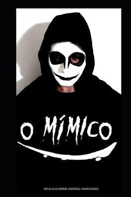 O Mímico (Livro 1) (Portuguese Edition)
