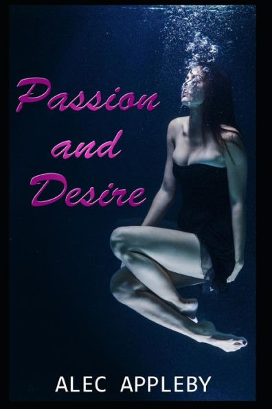 Passion And Desire