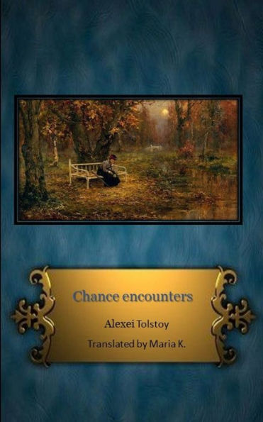 Chance Encounters - 9781521998366
