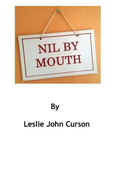 Nil By Mouth - 9781522035343