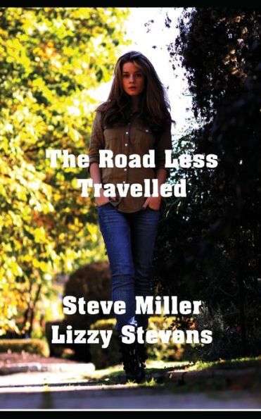 The Road Less Travelled (Mia And Mason's Story)