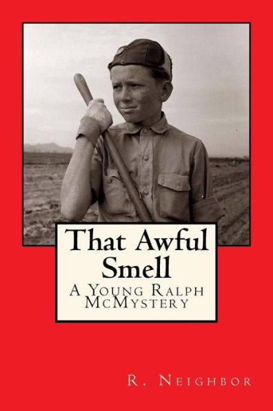That Awful Smell: A Young Ralph Mcmystery (Young Ralph Mcmysteries)