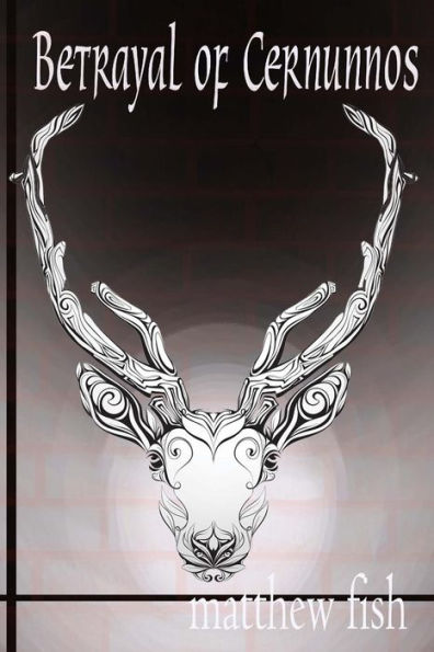 Betrayal Of Cernunnos