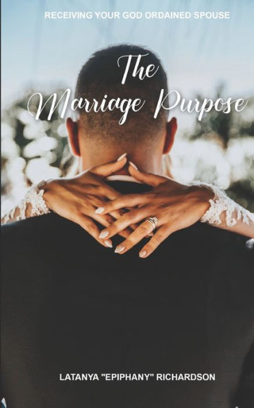 The Marriage Purpose