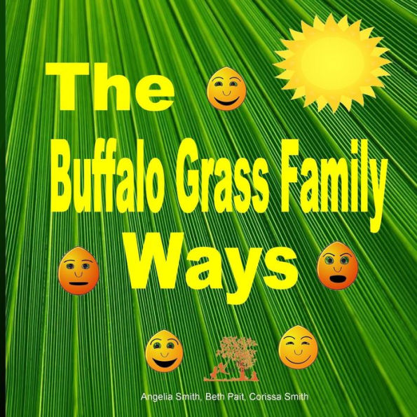 The Buffalo Grass Family Ways (Bright)