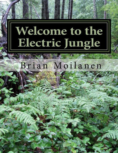 Welcome To The Electric Jungle