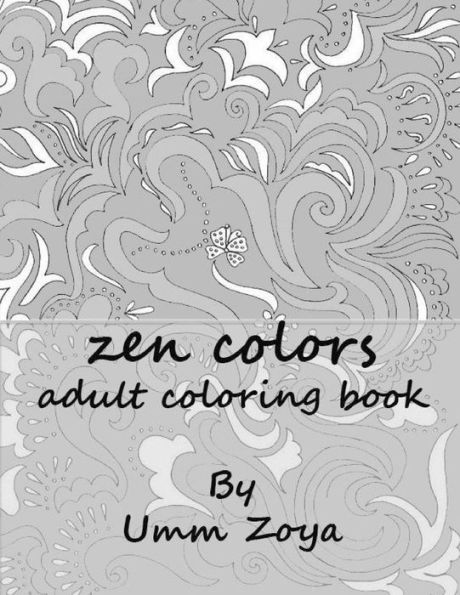 Zencolors: Adult Coloring Book