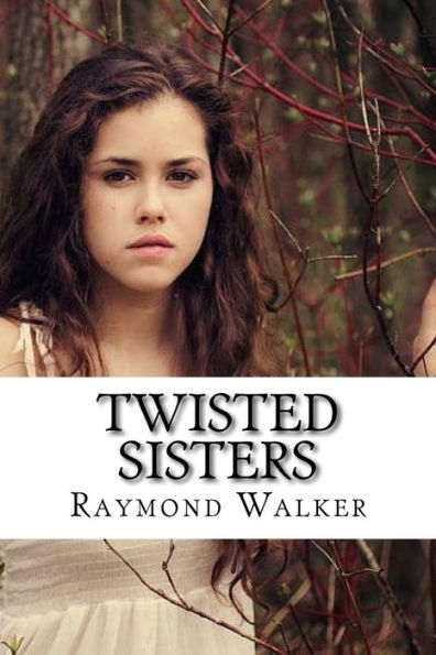 Twisted Sisters - 9781522825616