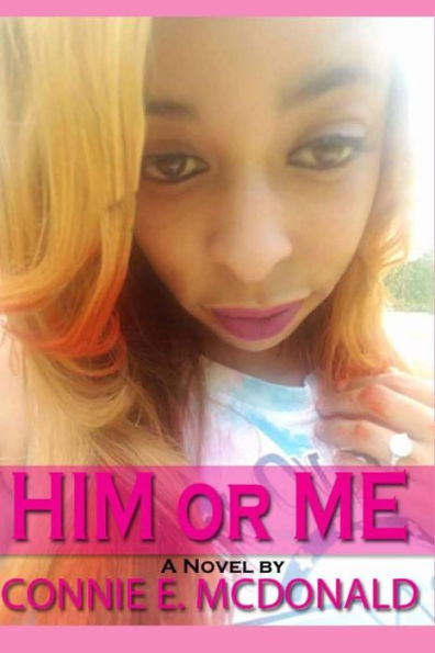 Him Or Me