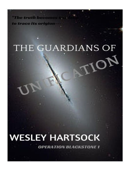 Guardians Of Unification (Operation Blackstone)