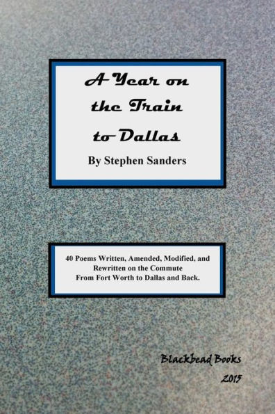 A Year On The Train To Dallas