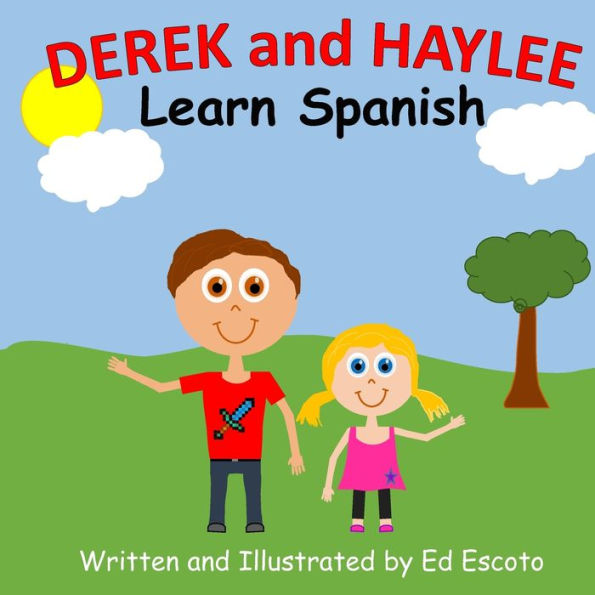 Derek And Haylee Learn Spanish