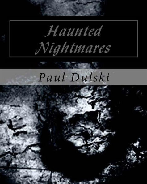 Haunted Nightmares
