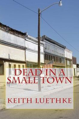 Dead In A Small Town