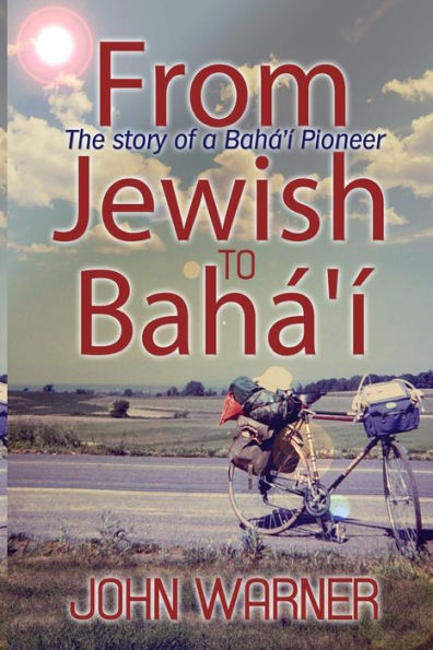 From Jewish To Baha'I