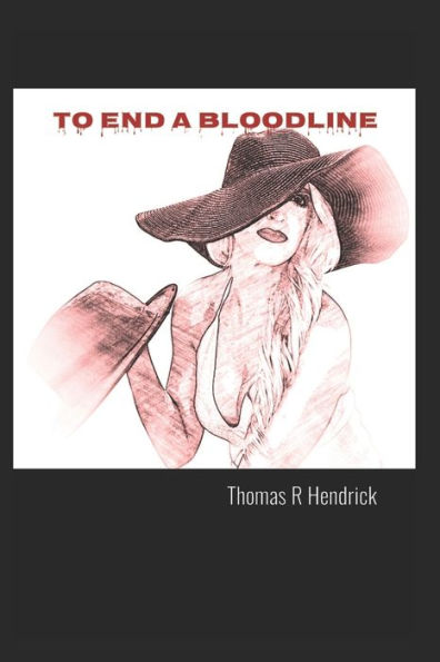 To End A Bloodline