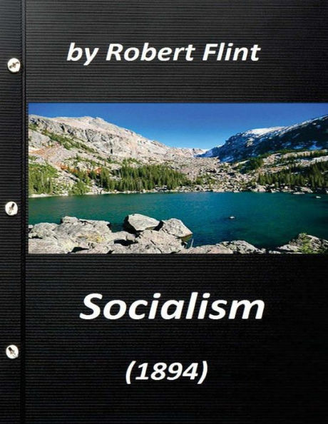 Socialism (1894) By Robert Flint (Original Version)