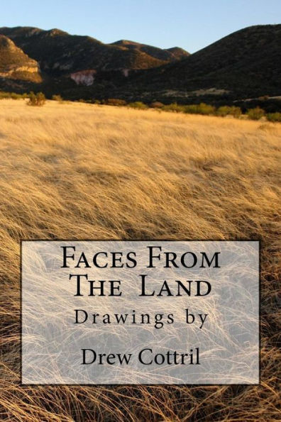 Faces From The Land