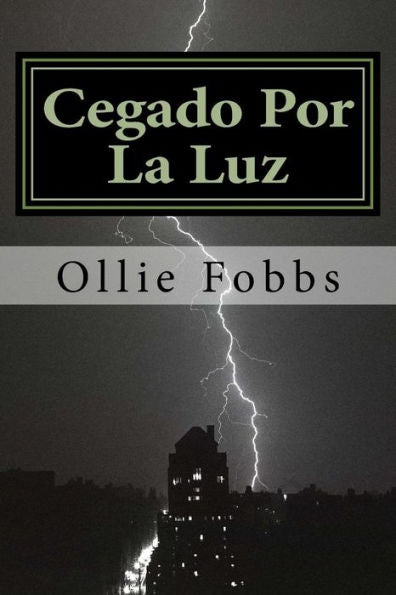 Cegado Por La Luz: Restore - Una Llamada De Arrepentimiento (Spanish Edition)