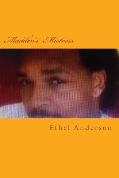 Madden's Mistress: Behind Close Doors
