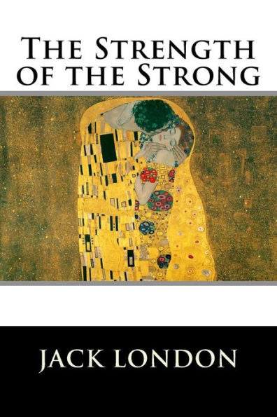 The Strength Of The Strong - 9781523276622
