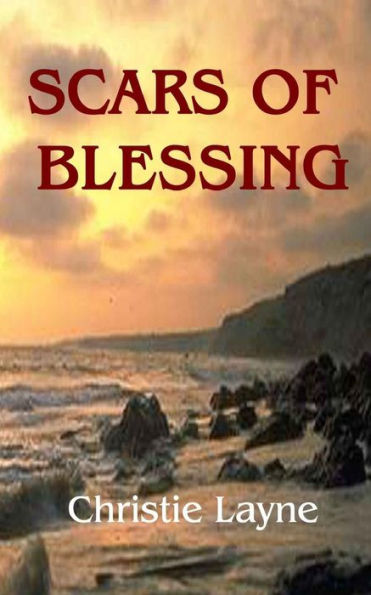 Scars Of Blessing
