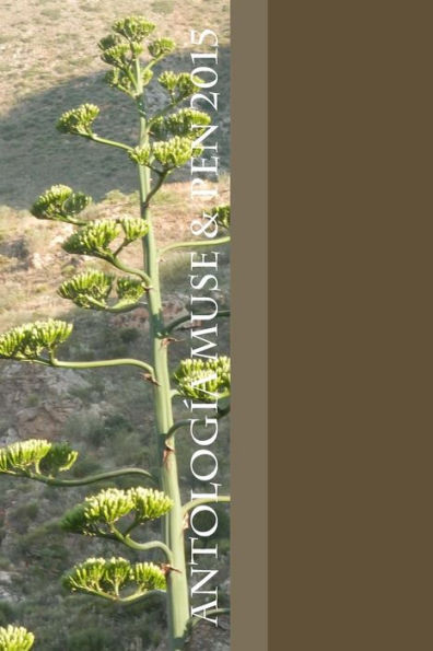 Antologia Muse & Pen 2015 (Spanish Edition)