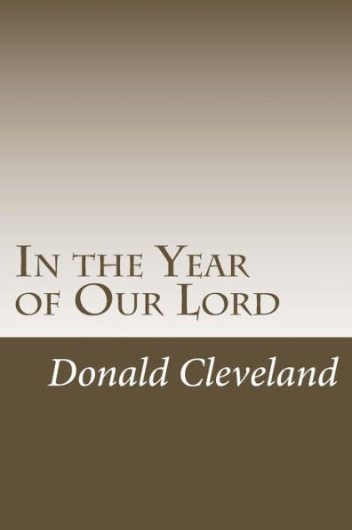 In The Year Of Our Lord