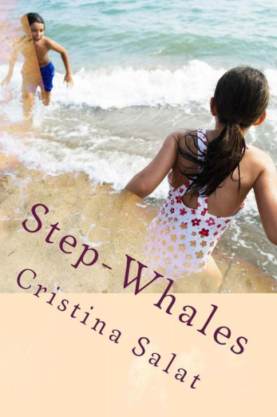 Step-Whales: An Illustrated Early Reader For Blended Families