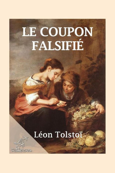 Le Coupon Falsifi?: Le Faux Coupon (French Edition)