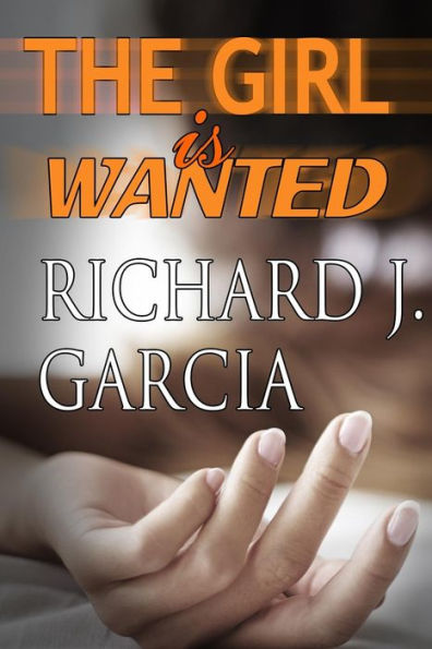 The Girl Is Wanted: Mystery (Thriller Suspense Crime Murder Psychology Fiction)Series: Women Sleuths Short Story