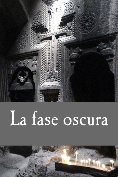 La Fase Oscura: Relato Corto Pr?logo De La Serie Sin Tregua (Spanish Edition)