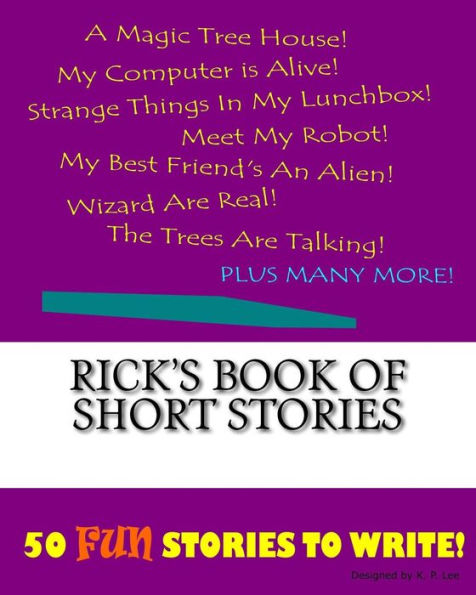Rick's Book Of Short Stories