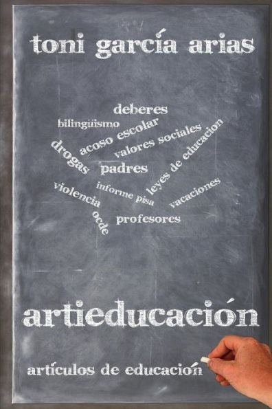 Artieducaci?n: Art?culos De Educaci?n (Spanish Edition)