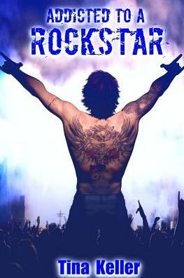 Addicted To A Rockstar 2 (German Edition)
