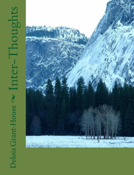 Inter-Thoughts: Delois' Poetry Of The Mind!