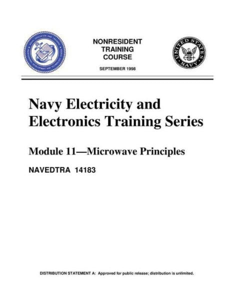 The Navy Electricity And Electronics Training Series: Module 11 Microwave Princi - 9781523373550