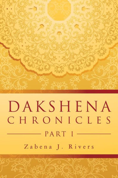 Dakshena Chronicles: Part I