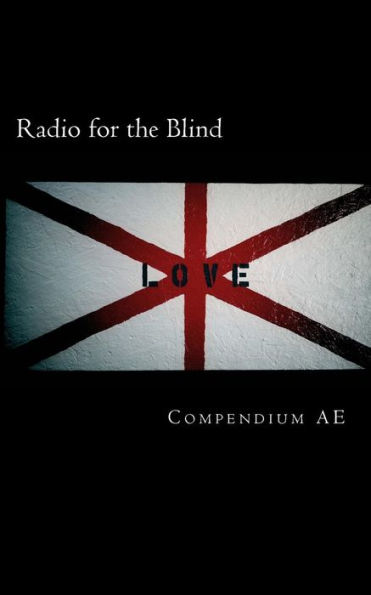 Radio For The Blind: Compendium Ae (B&W)