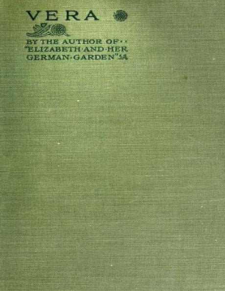 Vera By Elizabeth Von Arnim (1921) (Twentieth Century Classics)