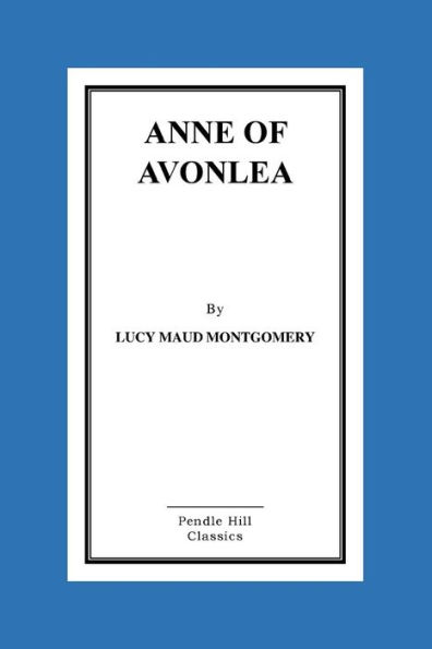Anne Of Avonlea - 9781523397624