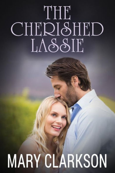 The Cherished Lassie