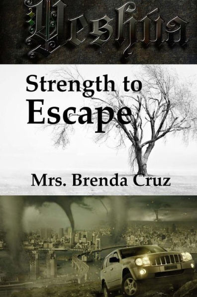 Strength To Escape