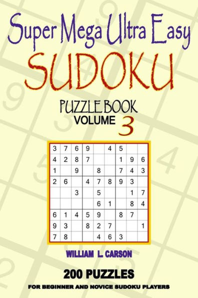 Super Mega Ultra Easy Sudoku: Volume 3